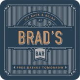 Brad - Bar Coaster