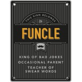 Funcle - Man Cave - Metal Sign