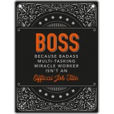 Boss - Man Cave - Metal Sign