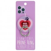 Dog Mum - I Saw This Phone Ring