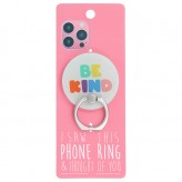 Be Kind - I Saw This Phone Ring