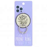 You Got This - I Saw This Phone Ring