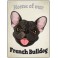 French Bulldog - Pet Sign