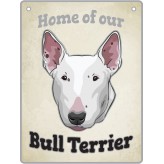Bull Terrier - Pet Sign