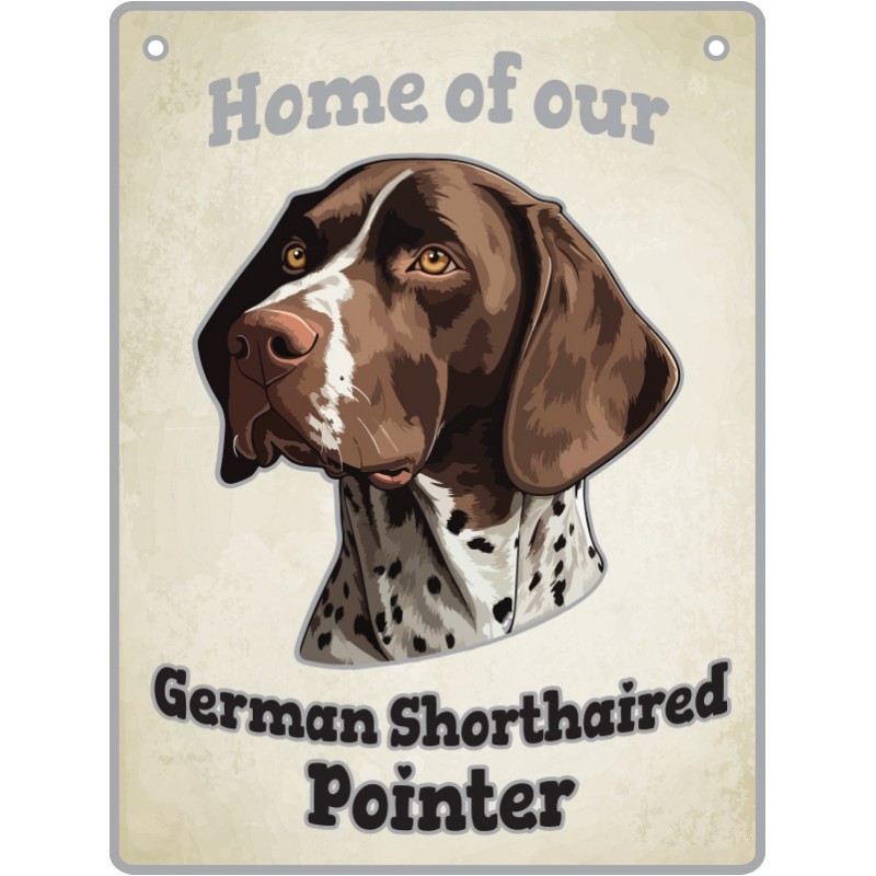 German Shorthaired Pointer - Pet Sign