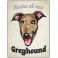 Greyhound - Pet Sign