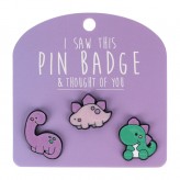 Cute Dinos - I Saw This Pin Badge