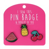 Pineapple - I Saw This Pin Badge